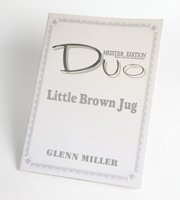 Little Brown Jug｜GLENN MILLER連弾楽譜
